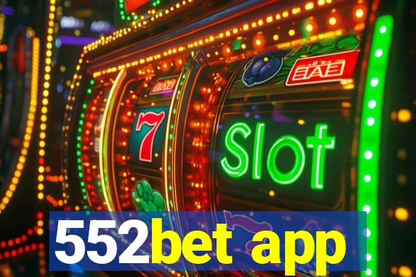 552bet app